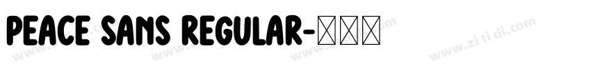 Peace Sans Regular字体转换